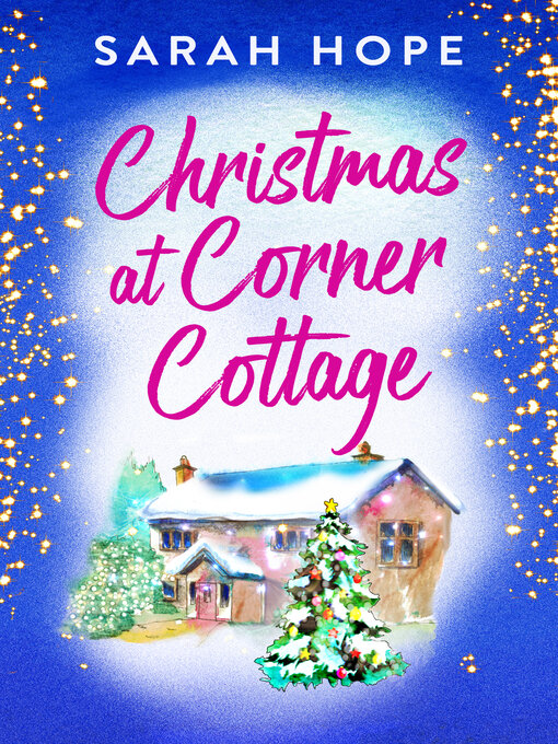 Title details for Christmas at Corner Cottage by Sarah Hope - Available